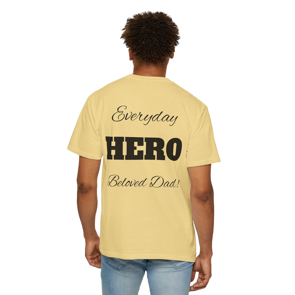 Best Dad Ever T-Shirt — Father's Day Everyday Hero Tee