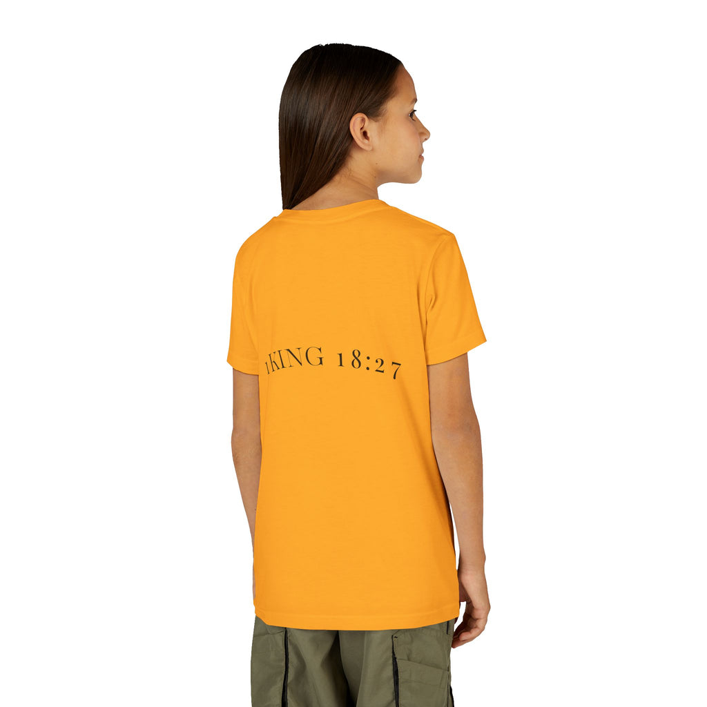 Youth T-Shirt — 1 Kings 18:27 “Don’t Fear Our God Is Strong” (Designed by 12-Year-Old)
