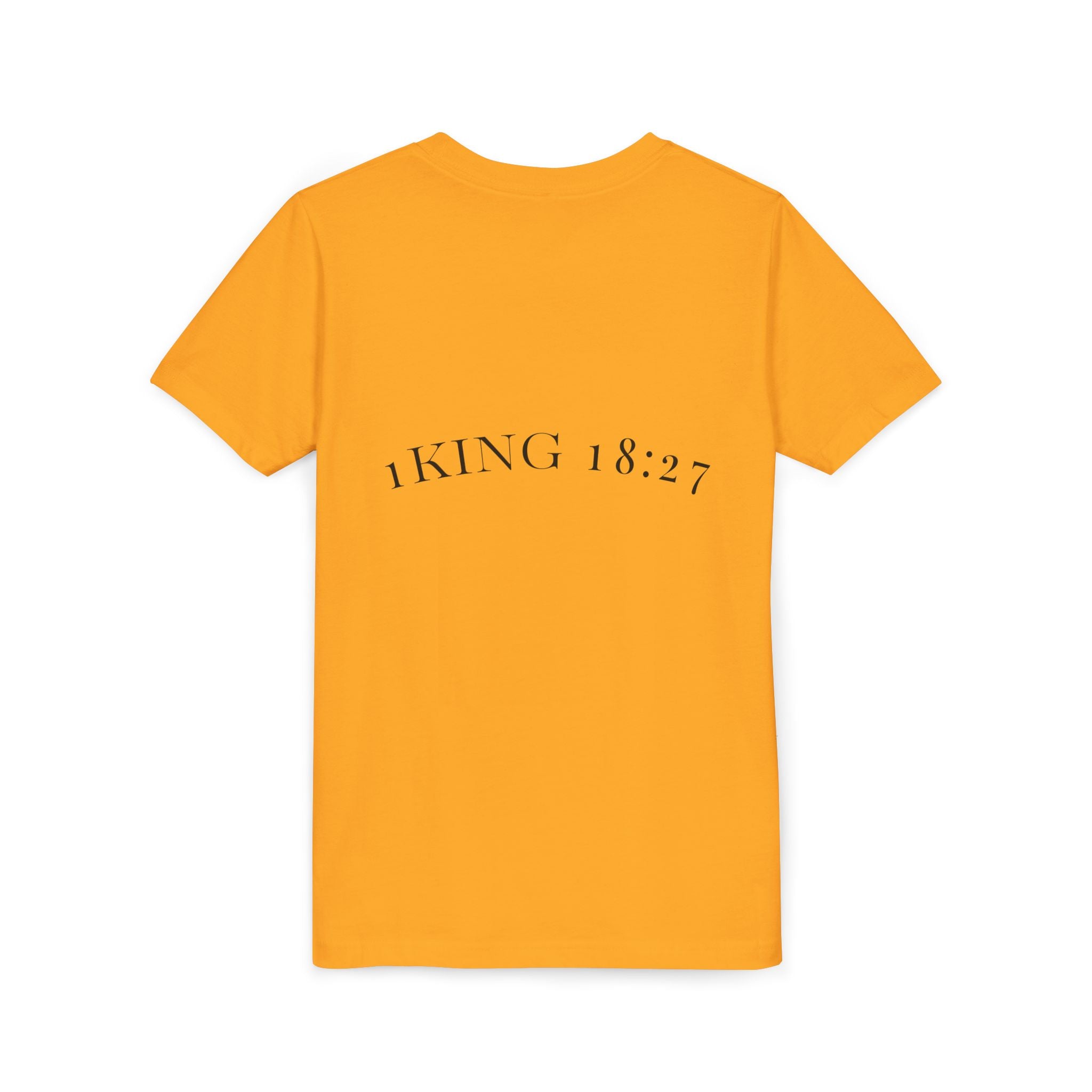 Youth T-Shirt — 1 Kings 18:27 “Don’t Fear Our God Is Strong” (Designed by 12-Year-Old)