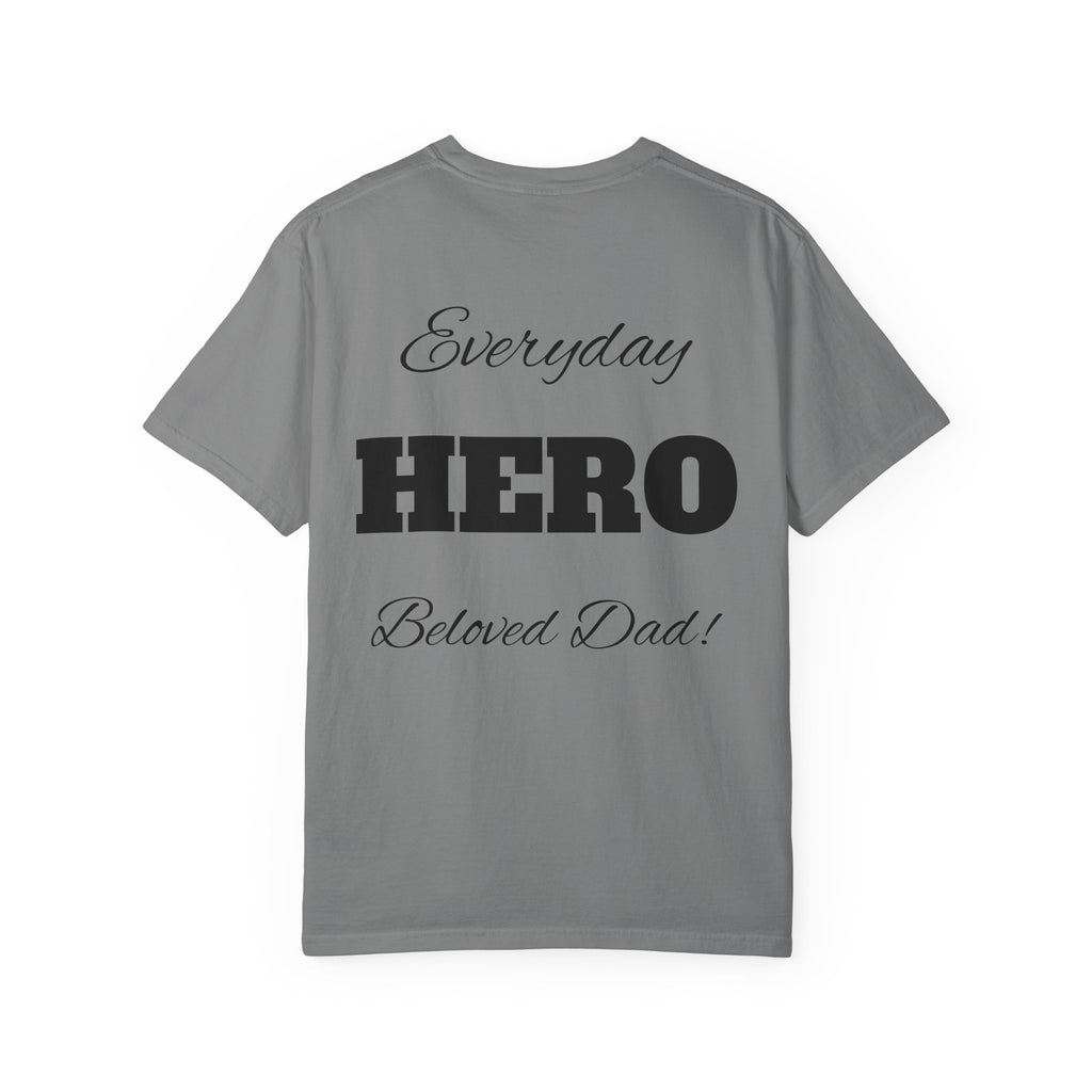 Best Dad Ever T-Shirt — Father's Day Everyday Hero Tee