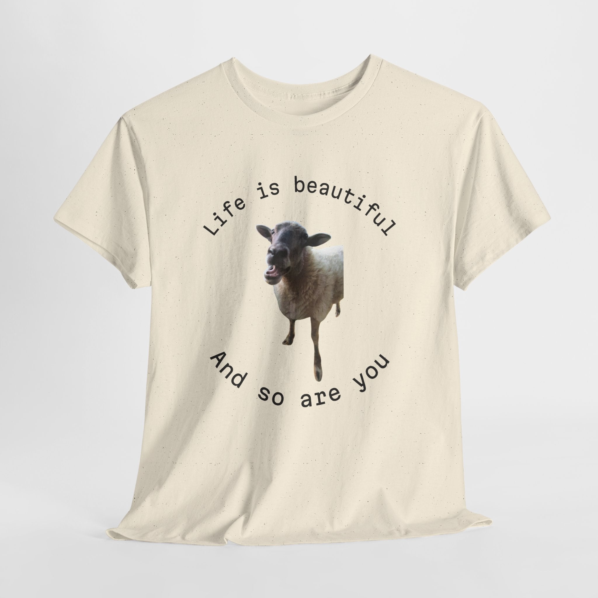 Life Is Beautiful Sheep Tee – 'Life is beautiful and so are you' Positive Graphic T-Shirt
