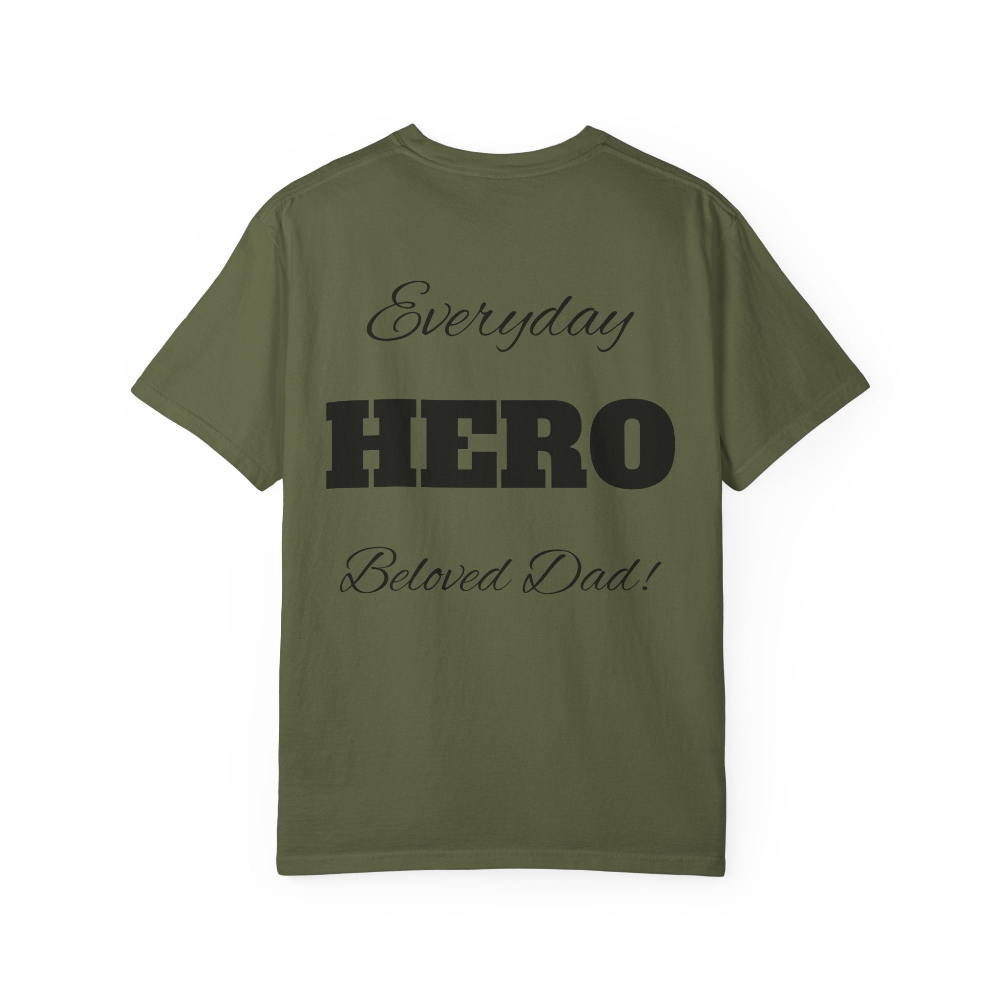 Best Dad Ever T-Shirt — Father's Day Everyday Hero Tee