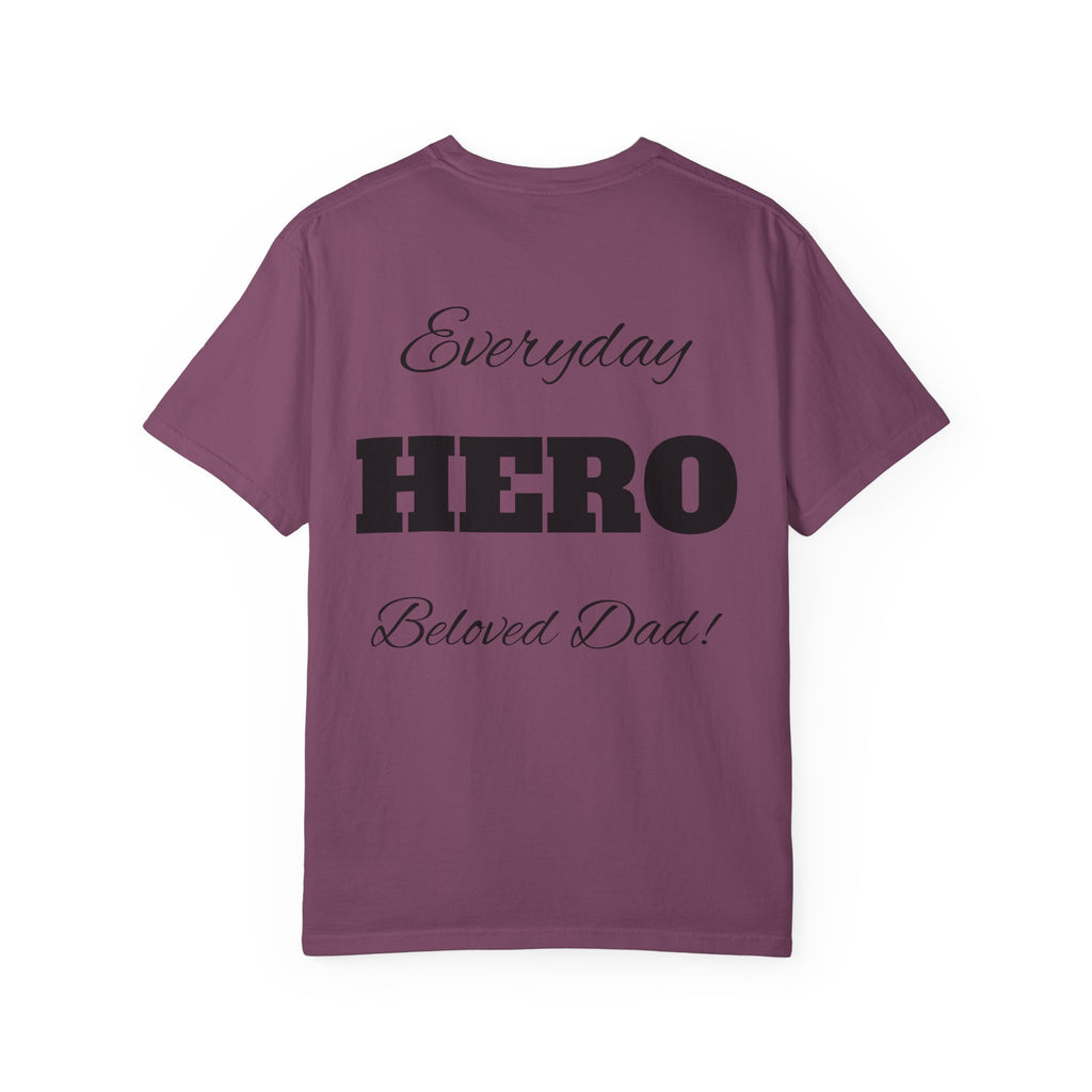 Best Dad Ever T-Shirt — Father's Day Everyday Hero Tee