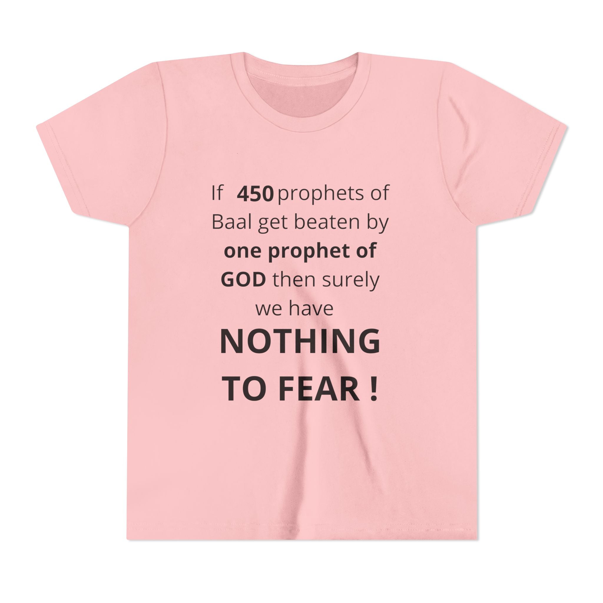 Youth T-Shirt — 1 Kings 18:27 “Don’t Fear Our God Is Strong” (Designed by 12-Year-Old)