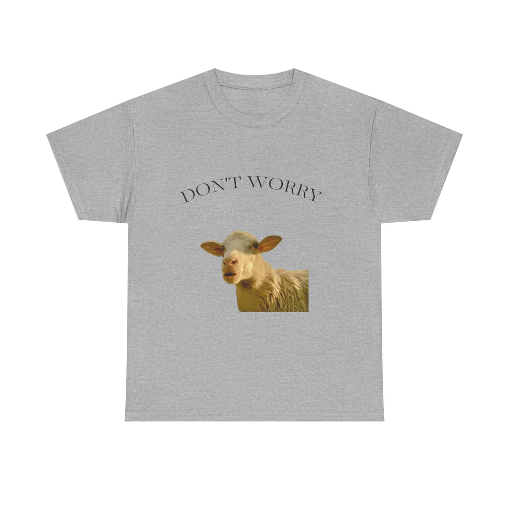 Don’t Worry Sheep Tee — "Everything is Gonna Be Alright" Relaxing Farm Animal T-Shirt