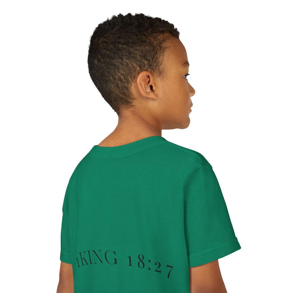 Youth T-Shirt — 1 Kings 18:27 “Don’t Fear Our God Is Strong” (Designed by 12-Year-Old)