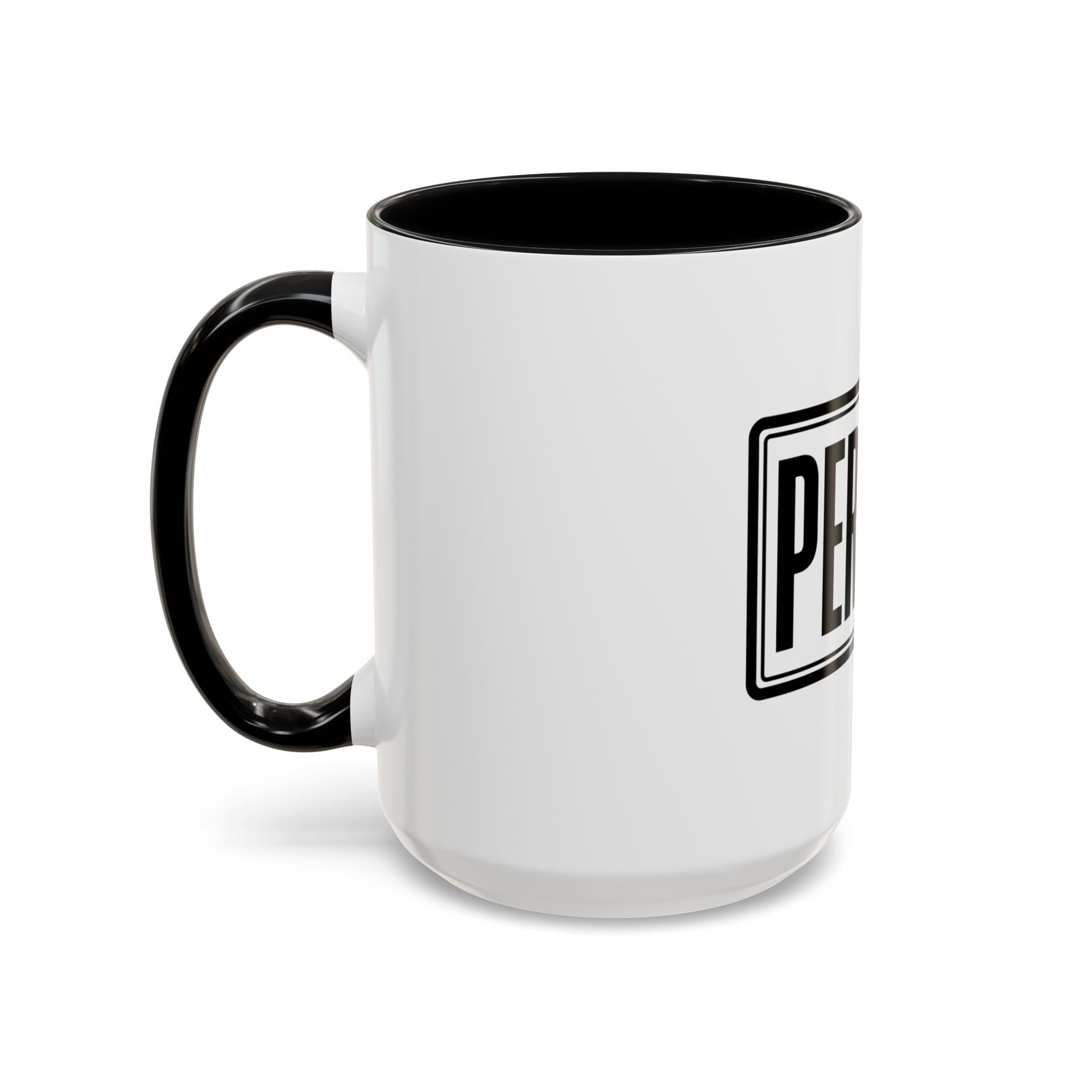 Persist Motivational Accent Coffee Mug — Daily Hustle Gift (11/15oz)
