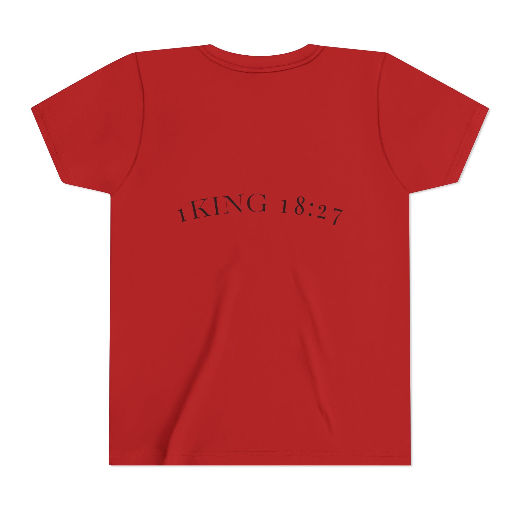 Youth T-Shirt — 1 Kings 18:27 “Don’t Fear Our God Is Strong” (Designed by 12-Year-Old)