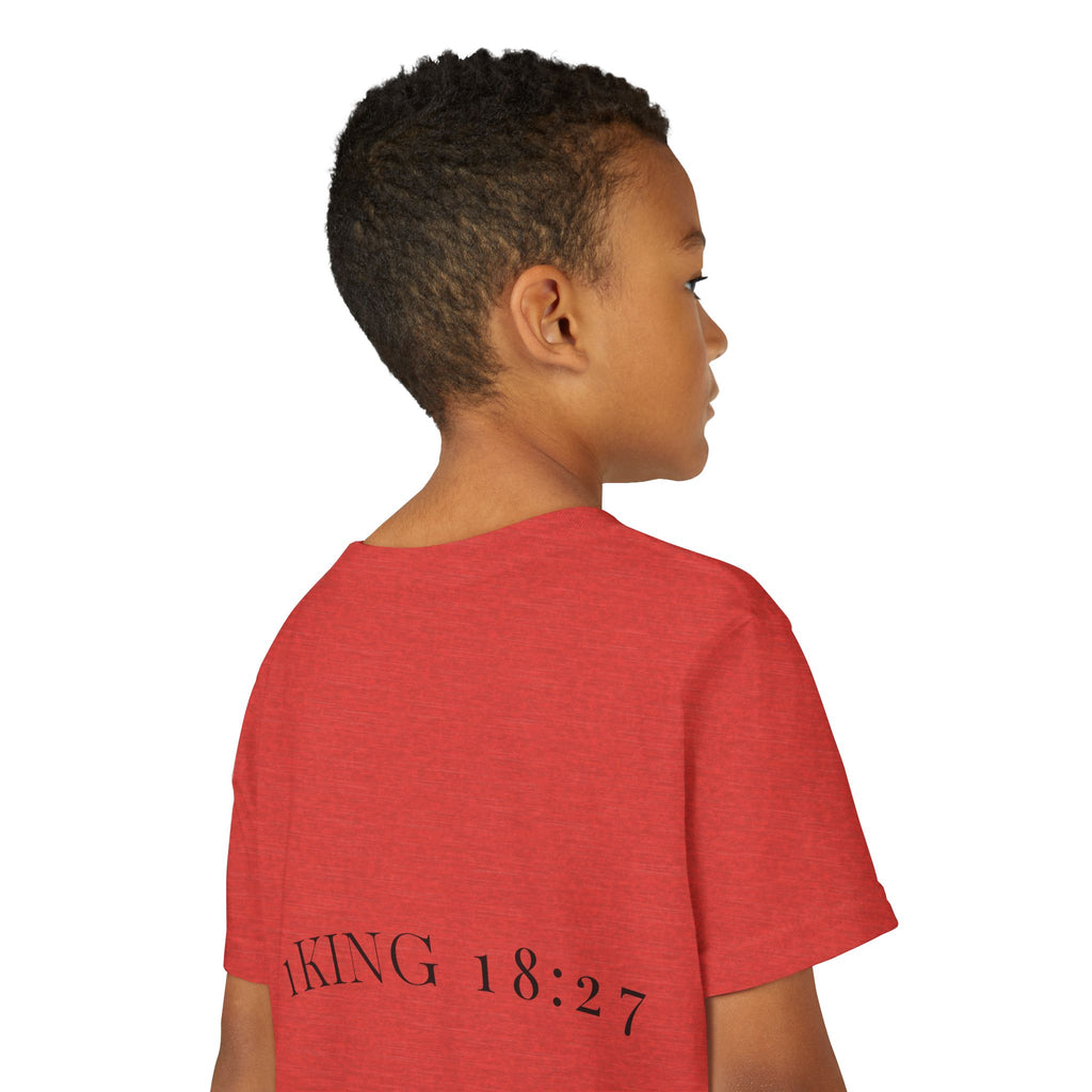 Youth T-Shirt — 1 Kings 18:27 “Don’t Fear Our God Is Strong” (Designed by 12-Year-Old)