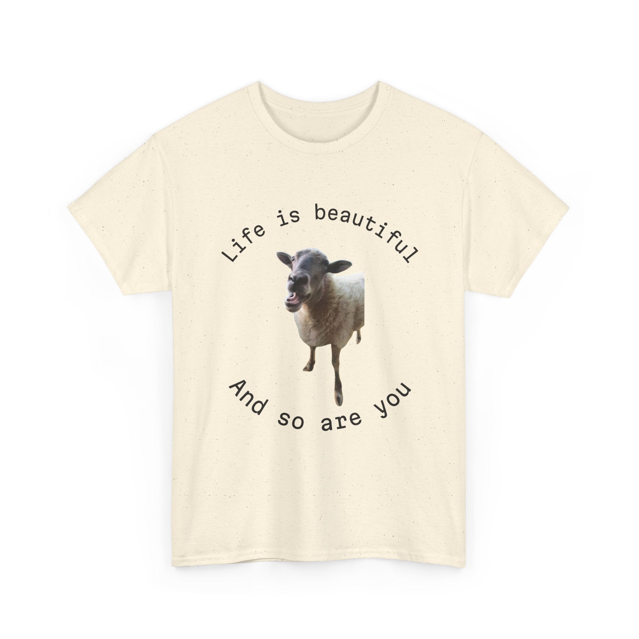 Life Is Beautiful Sheep Tee – 'Life is beautiful and so are you' Positive Graphic T-Shirt