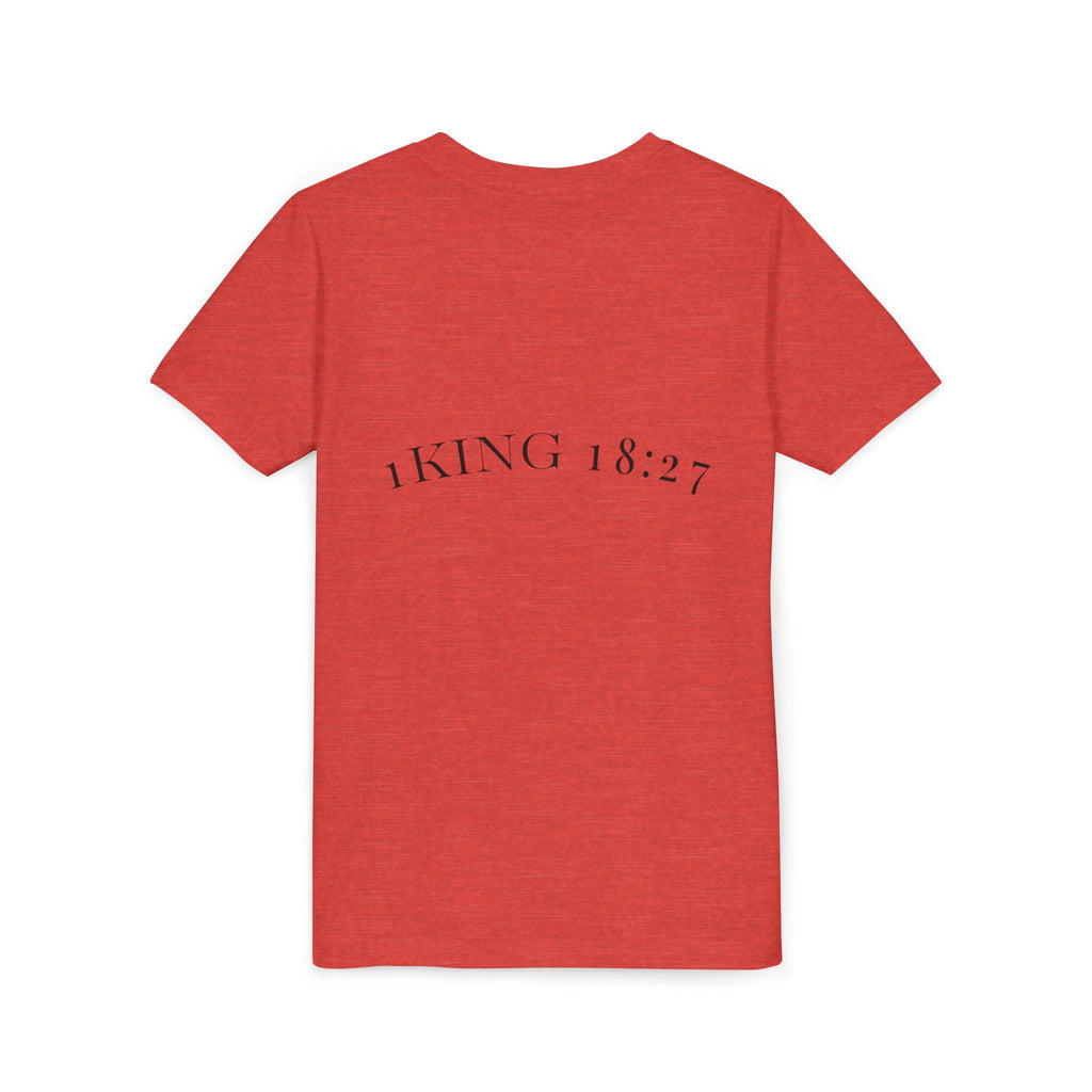 Youth T-Shirt — 1 Kings 18:27 “Don’t Fear Our God Is Strong” (Designed by 12-Year-Old)