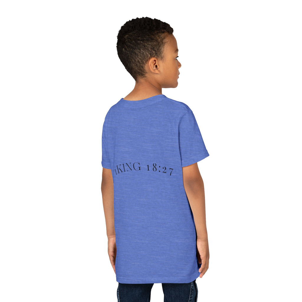Youth T-Shirt — 1 Kings 18:27 “Don’t Fear Our God Is Strong” (Designed by 12-Year-Old)