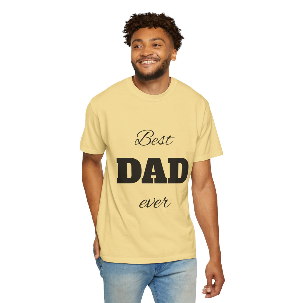 Best Dad Ever T-Shirt — Father's Day Everyday Hero Tee