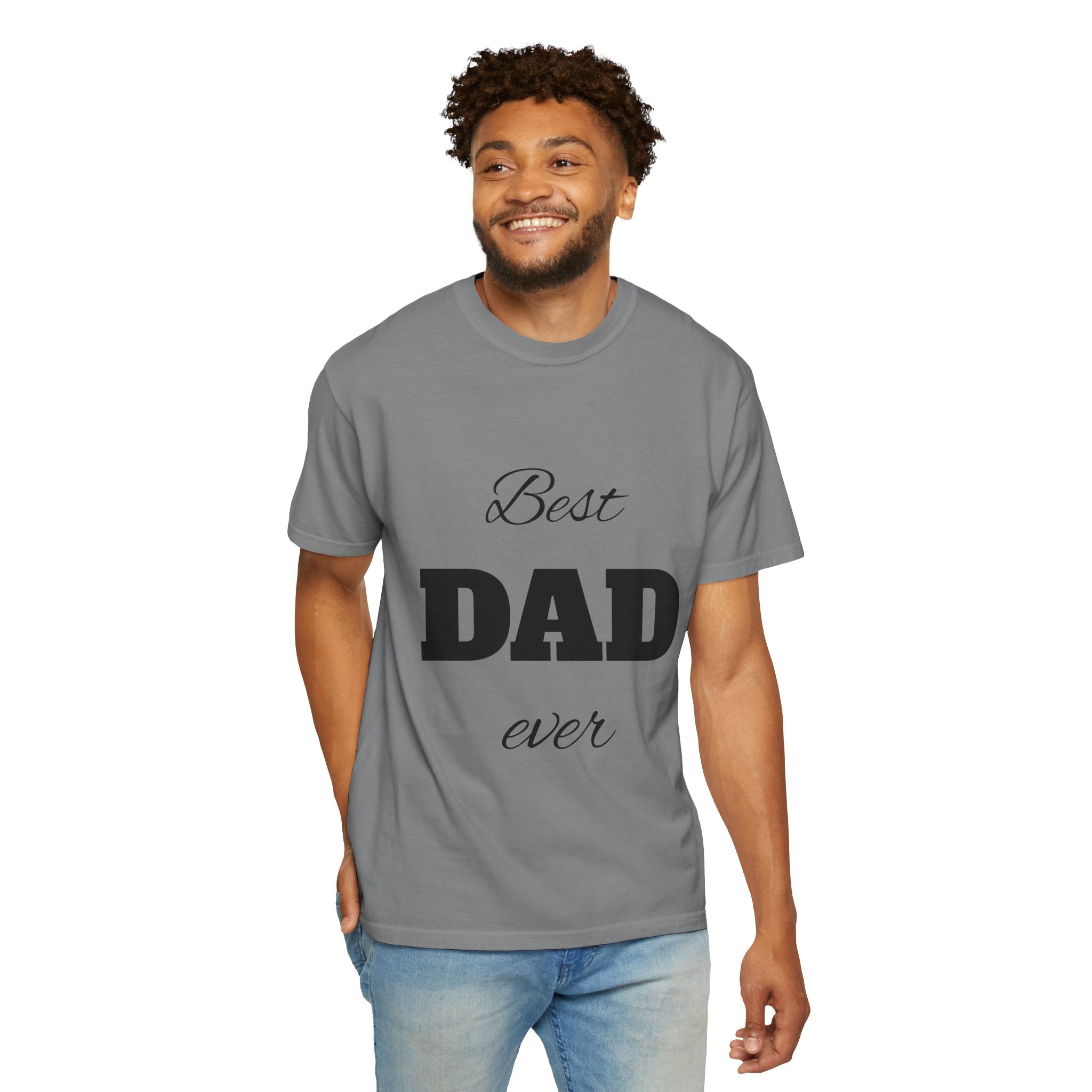 Best Dad Ever T-Shirt — Father's Day Everyday Hero Tee