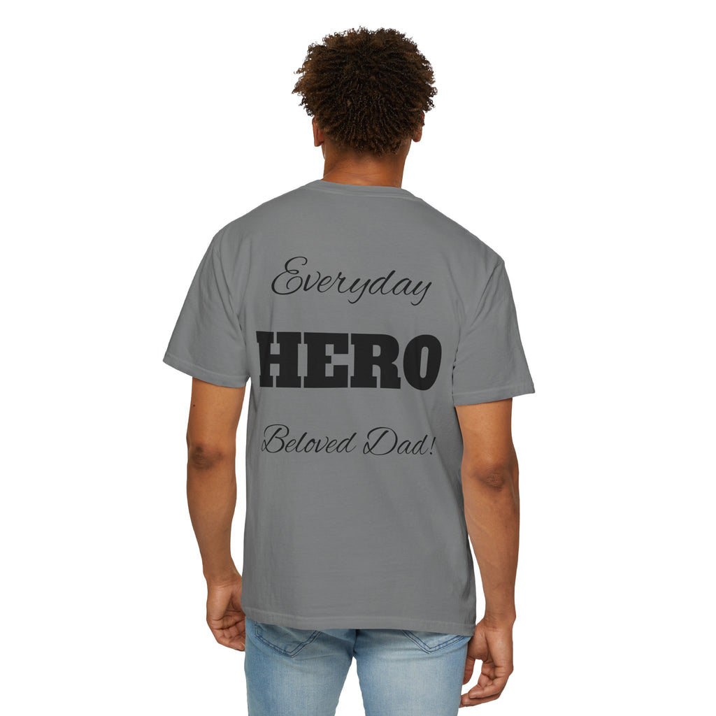 Best Dad Ever T-Shirt — Father's Day Everyday Hero Tee