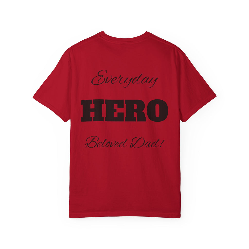 Best Dad Ever T-Shirt — Father's Day Everyday Hero Tee