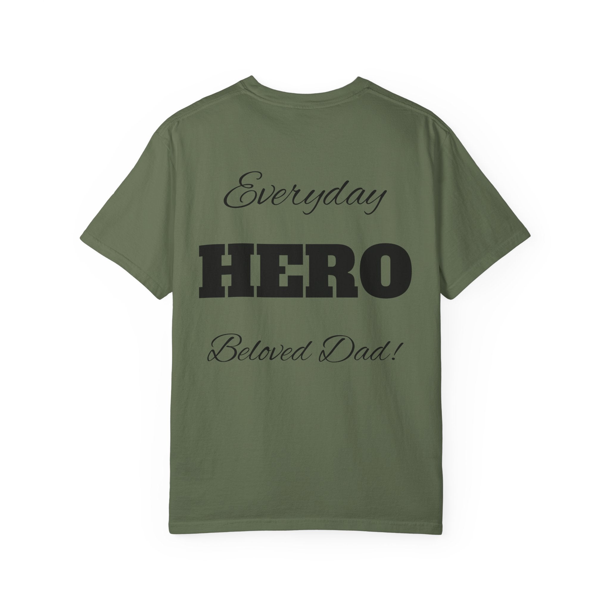Best Dad Ever T-Shirt — Father's Day Everyday Hero Tee