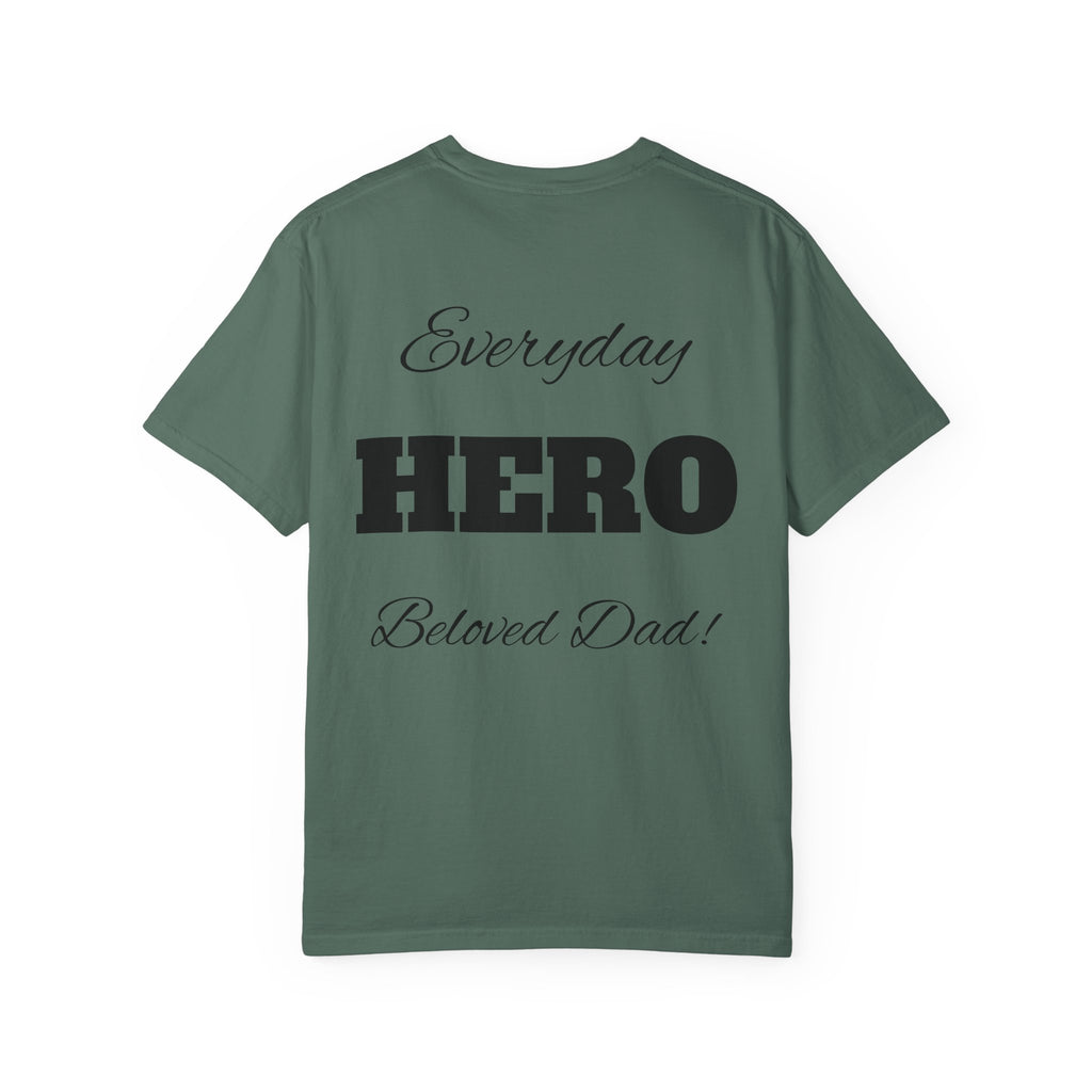 Best Dad Ever T-Shirt — Father's Day Everyday Hero Tee