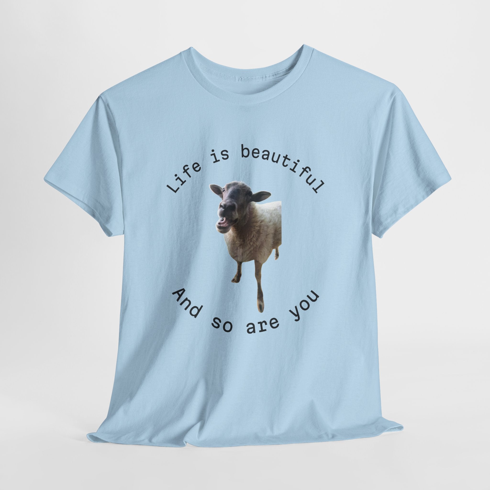 Life Is Beautiful Sheep Tee – 'Life is beautiful and so are you' Positive Graphic T-Shirt