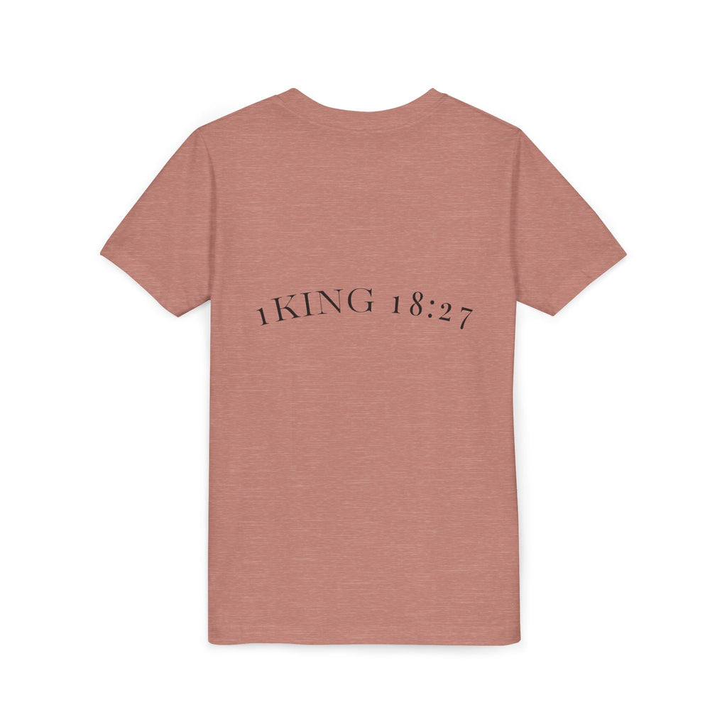 Youth T-Shirt — 1 Kings 18:27 “Don’t Fear Our God Is Strong” (Designed by 12-Year-Old)
