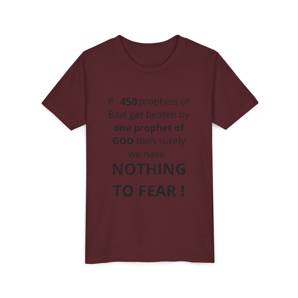 Youth T-Shirt — 1 Kings 18:27 “Don’t Fear Our God Is Strong” (Designed by 12-Year-Old)