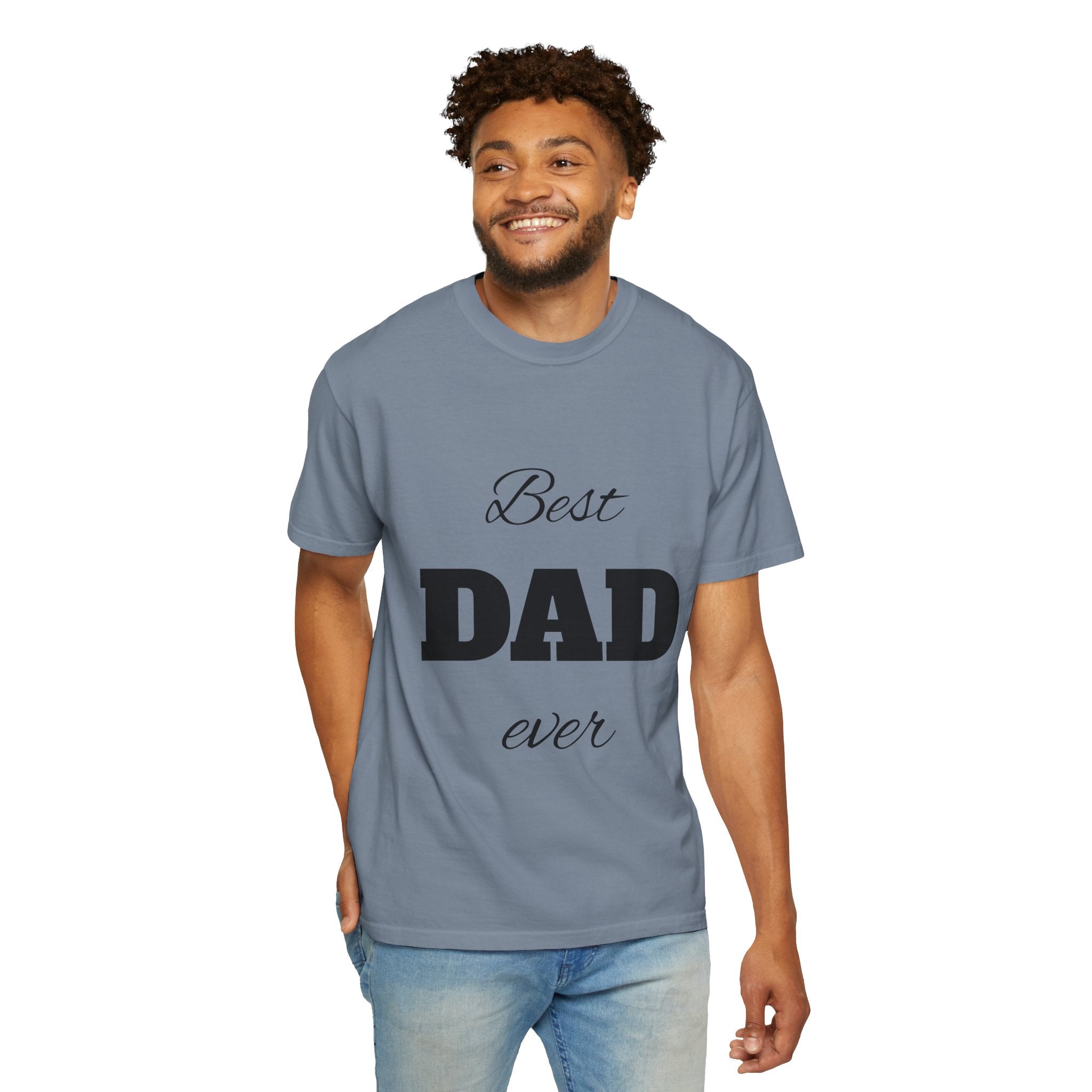 Best Dad Ever T-Shirt — Father's Day Everyday Hero Tee