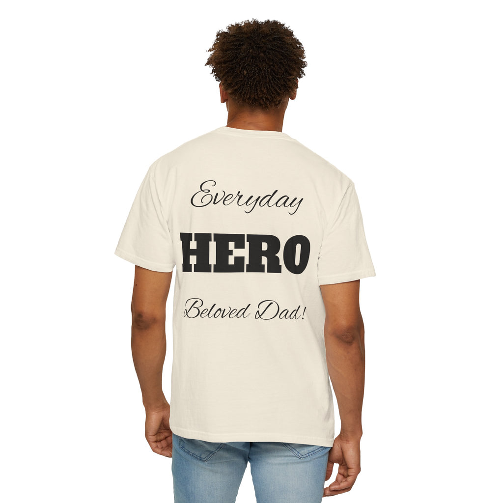 Best Dad Ever T-Shirt — Father's Day Everyday Hero Tee