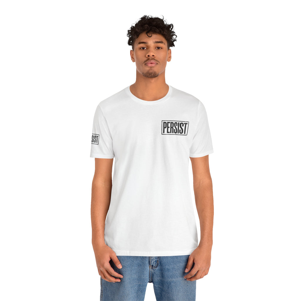 Persist Minimalist T-Shirt — Motivational Chest & Sleeve Graphic Tee