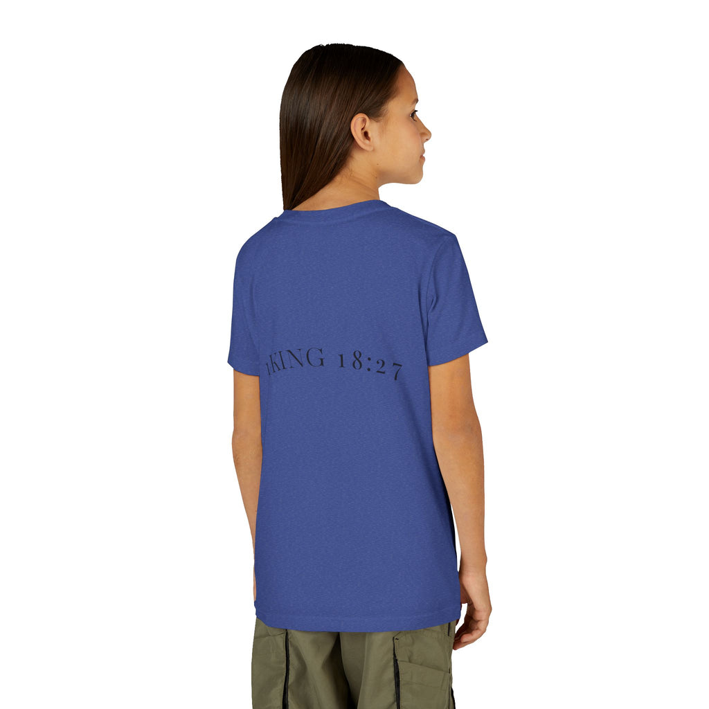 Youth T-Shirt — 1 Kings 18:27 “Don’t Fear Our God Is Strong” (Designed by 12-Year-Old)