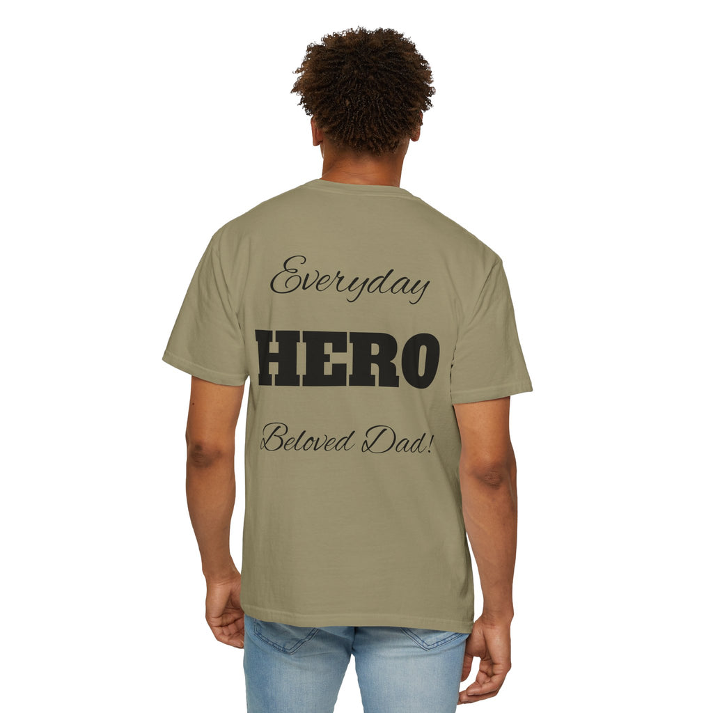 Best Dad Ever T-Shirt — Father's Day Everyday Hero Tee