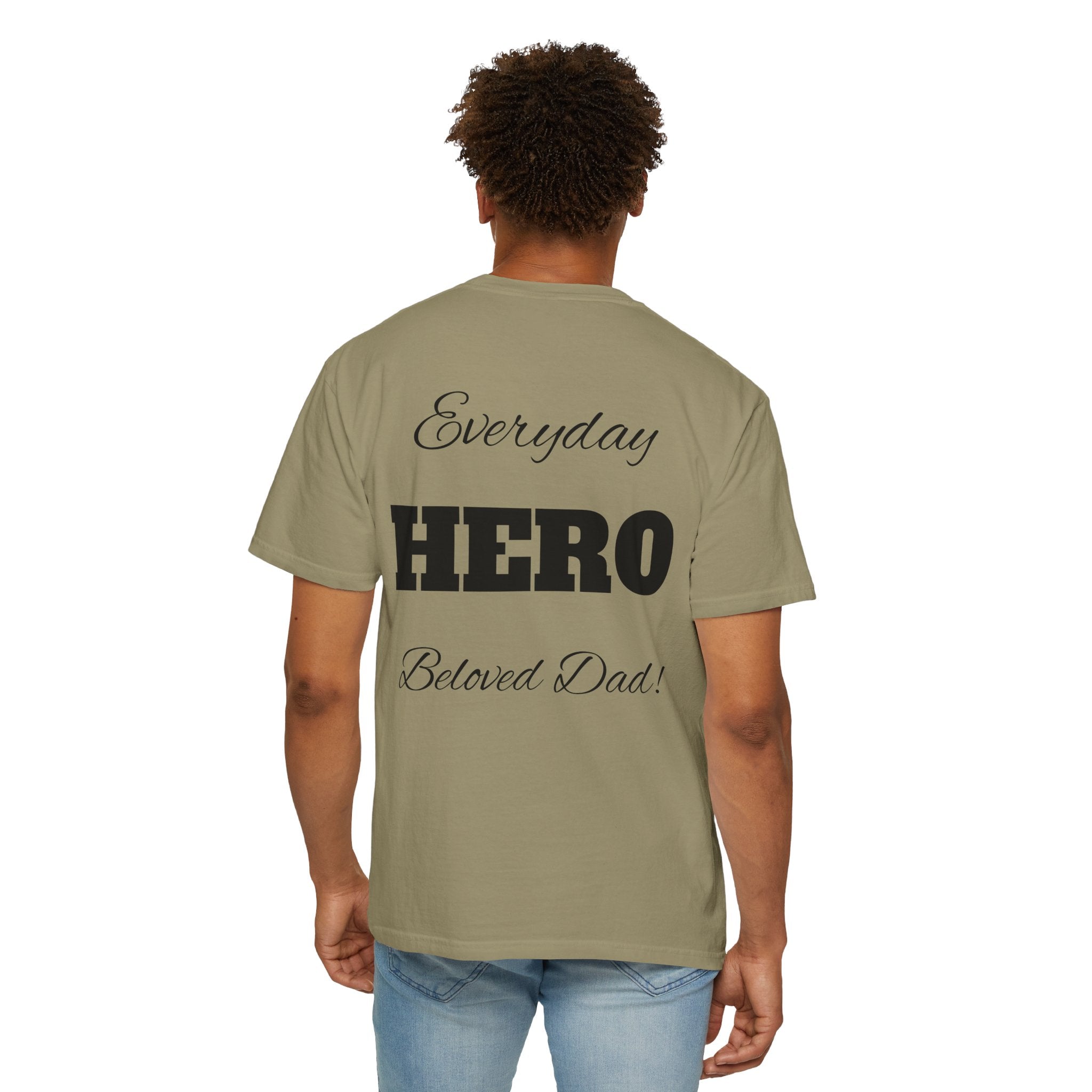 Best Dad Ever T-Shirt — Father's Day Everyday Hero Tee