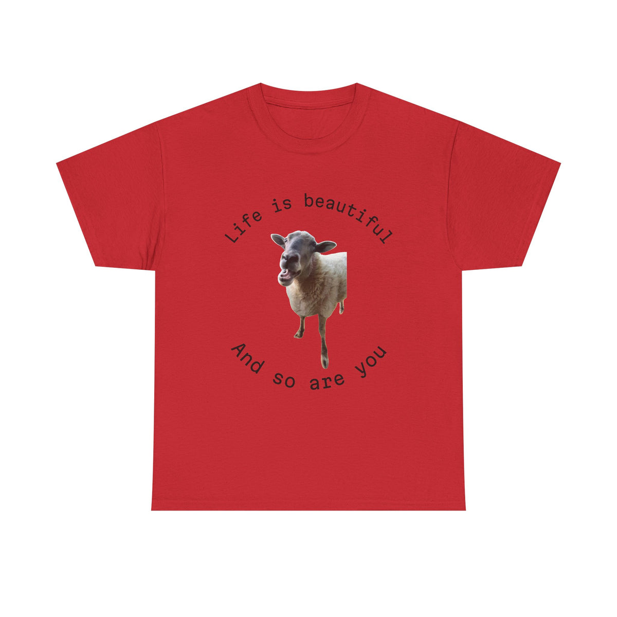 Life Is Beautiful Sheep Tee – 'Life is beautiful and so are you' Positive Graphic T-Shirt