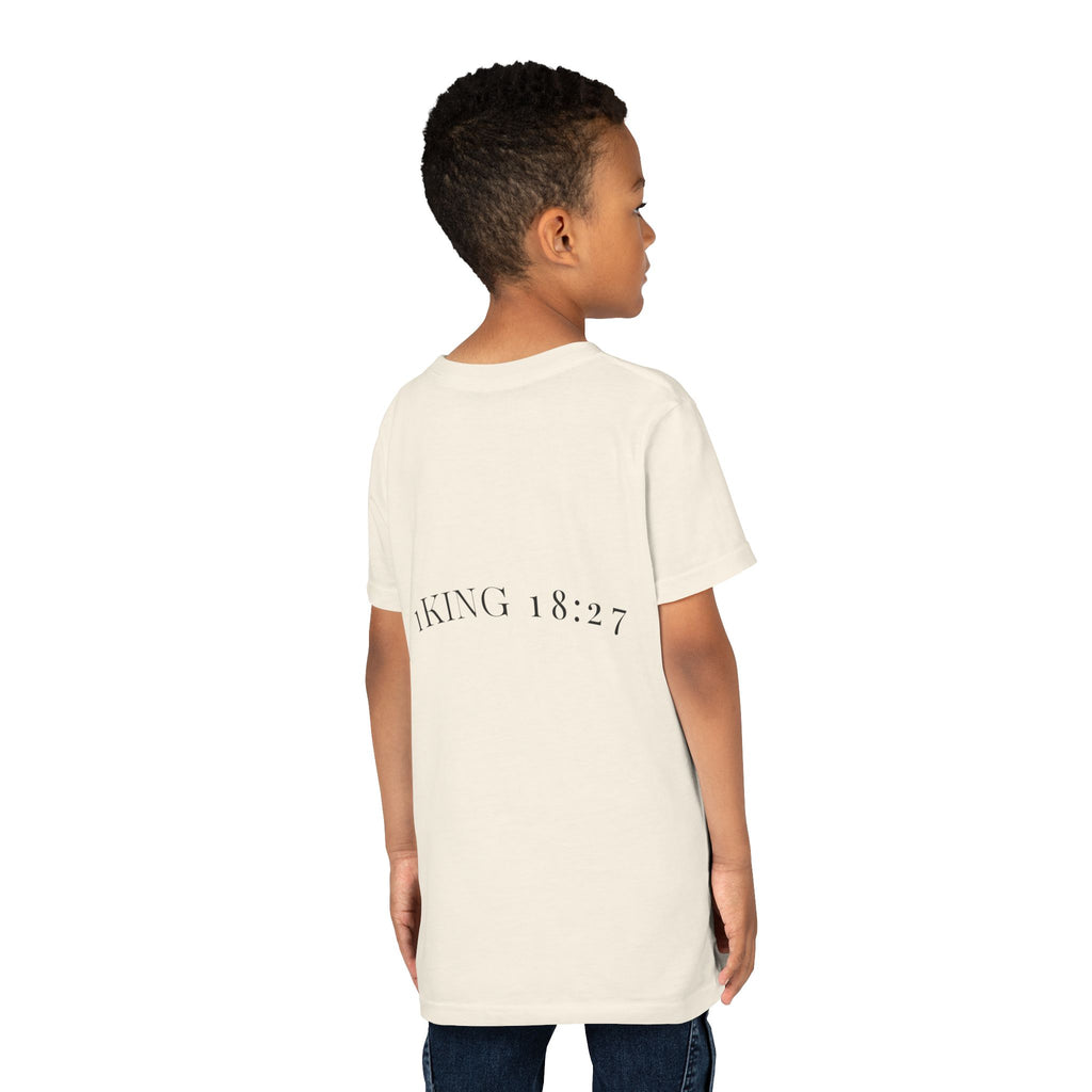 Youth T-Shirt — 1 Kings 18:27 “Don’t Fear Our God Is Strong” (Designed by 12-Year-Old)