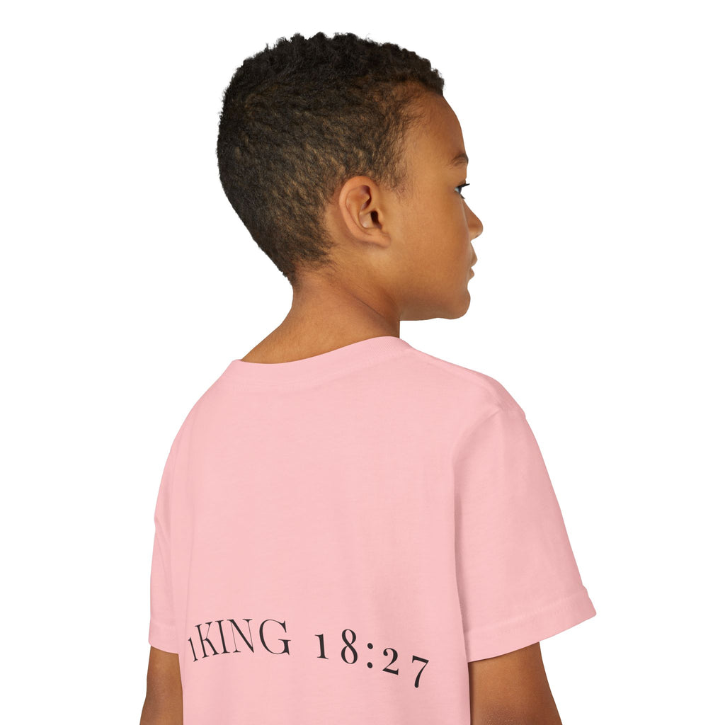 Youth T-Shirt — 1 Kings 18:27 “Don’t Fear Our God Is Strong” (Designed by 12-Year-Old)