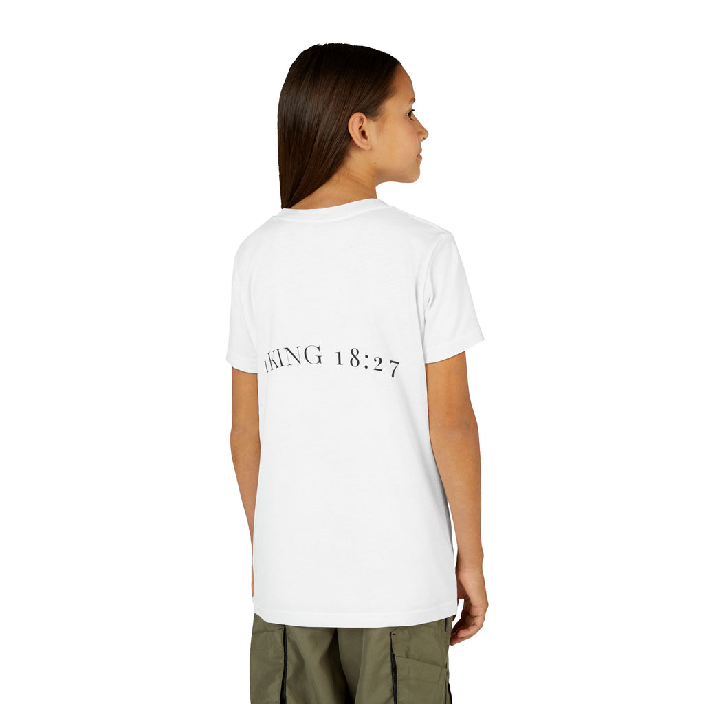 Youth T-Shirt — 1 Kings 18:27 “Don’t Fear Our God Is Strong” (Designed by 12-Year-Old)