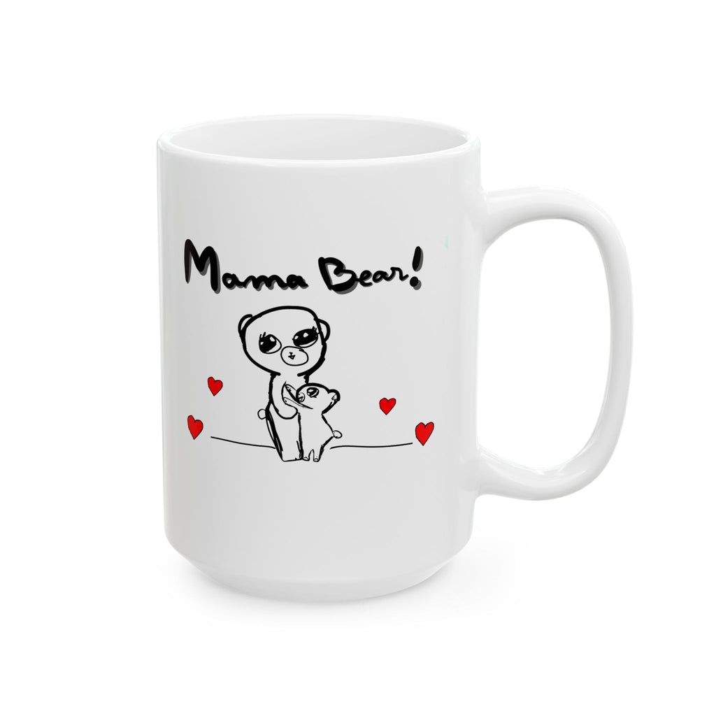 Mama Bear Ceramic Mug — Cute Mom & Baby Bear Hand-Drawn Design (11oz/15oz)