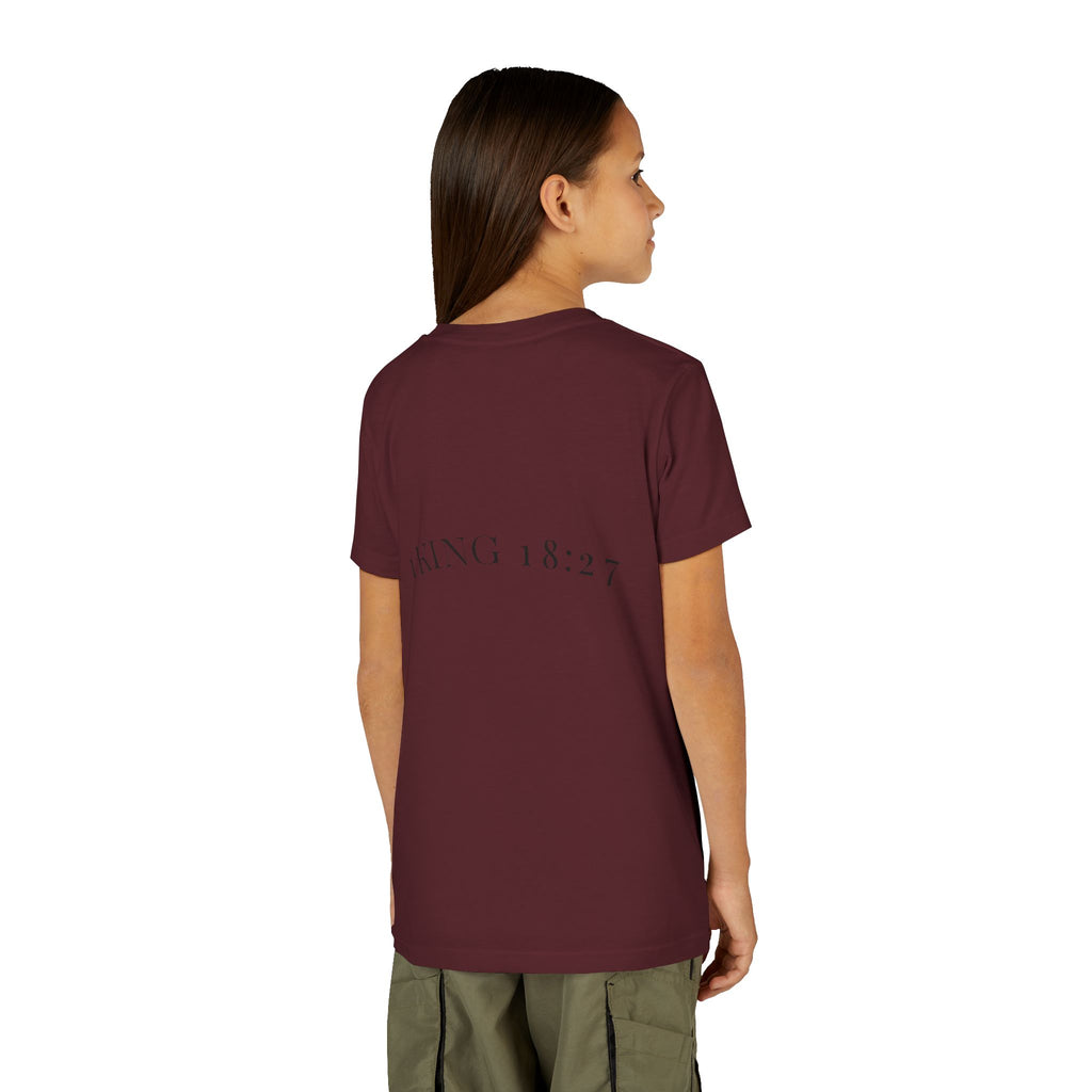 Youth T-Shirt — 1 Kings 18:27 “Don’t Fear Our God Is Strong” (Designed by 12-Year-Old)