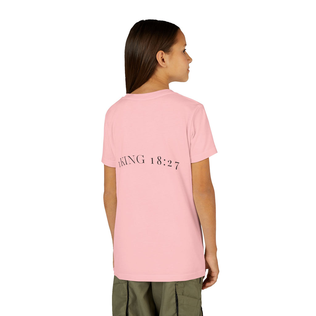 Youth T-Shirt — 1 Kings 18:27 “Don’t Fear Our God Is Strong” (Designed by 12-Year-Old)