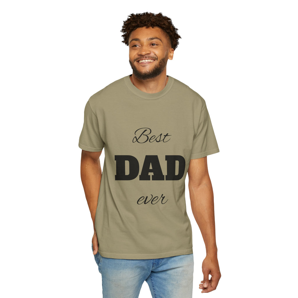 Best Dad Ever T-Shirt — Father's Day Everyday Hero Tee