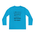 Youth Long Sleeve Tee — "Nothing to Fear" (1 Kings 18:27) — Kid-Designed Christian Tee