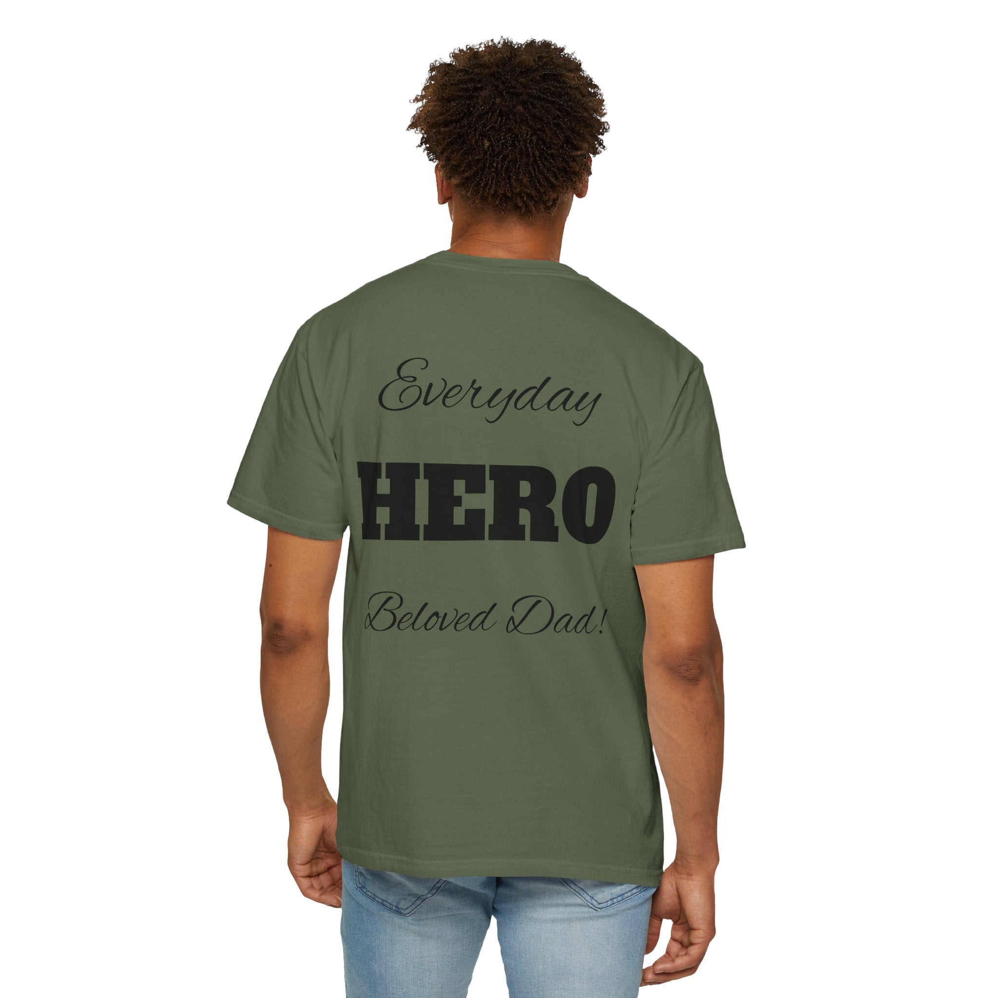Best Dad Ever T-Shirt — Father's Day Everyday Hero Tee