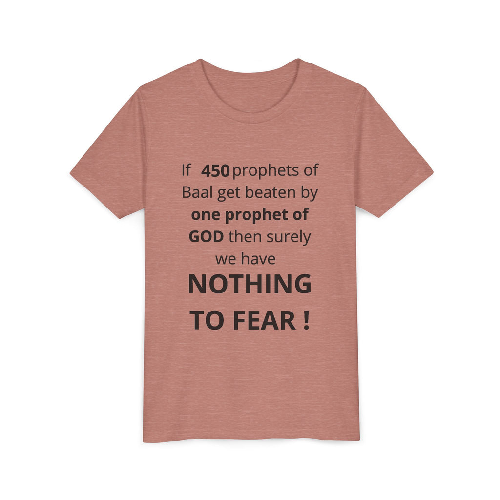 Youth T-Shirt — 1 Kings 18:27 “Don’t Fear Our God Is Strong” (Designed by 12-Year-Old)