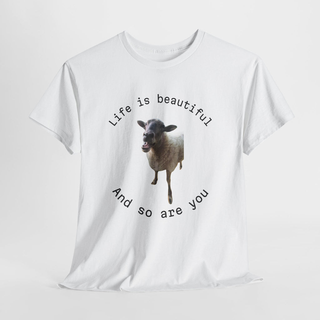 Life Is Beautiful Sheep Tee – 'Life is beautiful and so are you' Positive Graphic T-Shirt