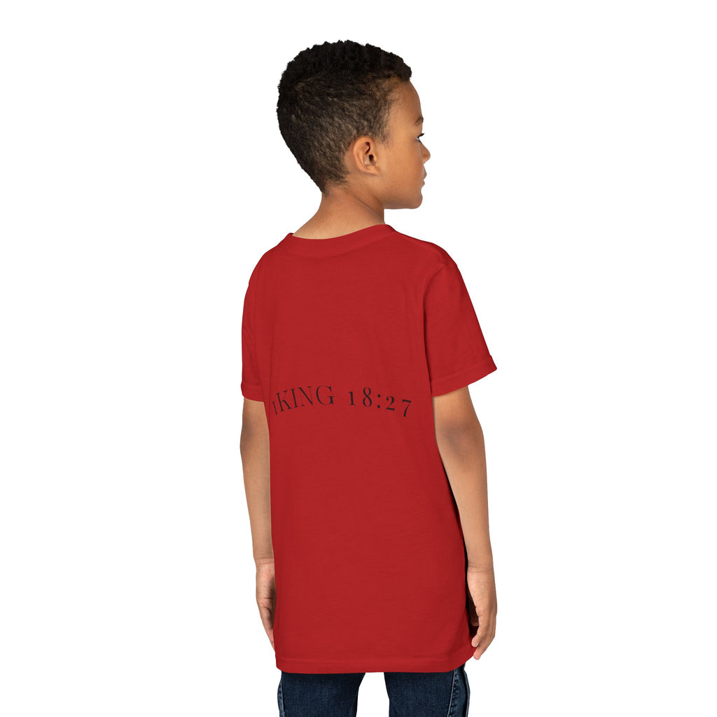 Youth T-Shirt — 1 Kings 18:27 “Don’t Fear Our God Is Strong” (Designed by 12-Year-Old)