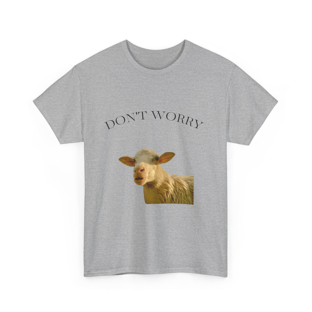Don’t Worry Sheep Tee — "Everything is Gonna Be Alright" Relaxing Farm Animal T-Shirt