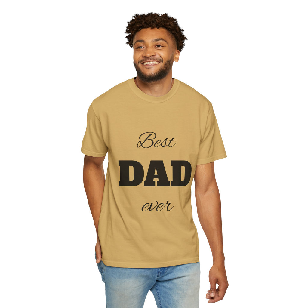 Best Dad Ever T-Shirt — Father's Day Everyday Hero Tee